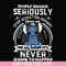 FN000122-People should seriously stop expecting normal from me we all know it's never going to happen svg, png, dxf, eps file FN000122.jpg
