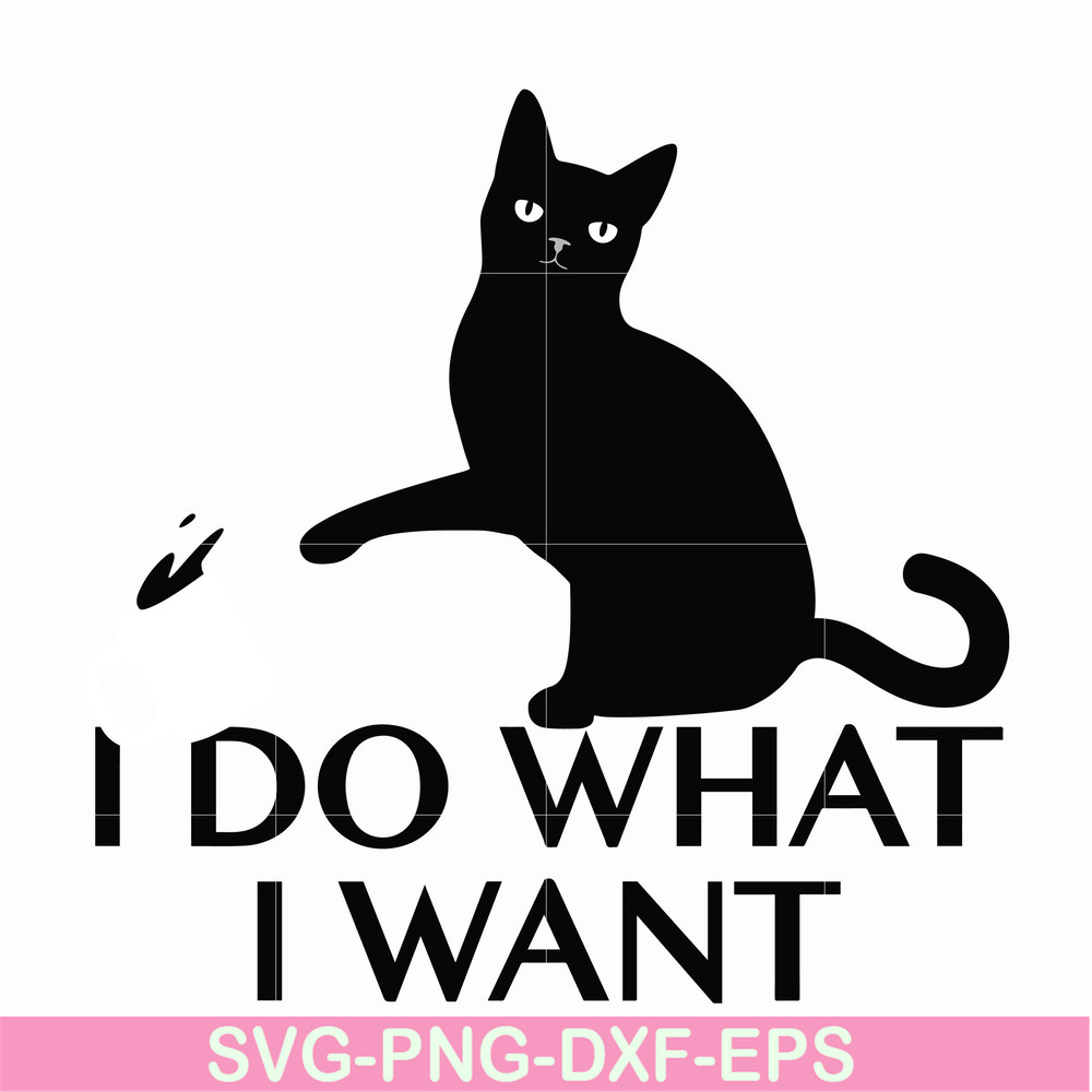 FN000140-I do what I want svg, png, dxf, eps file FN000140.jpg
