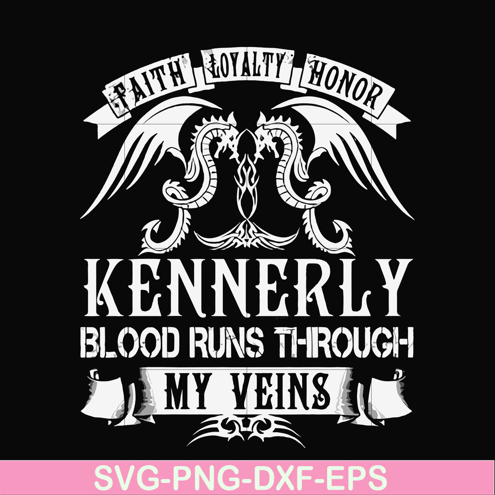 FN000244-Kennerly blood runs through my veins svg, png, dxf, eps file FN000244.jpg