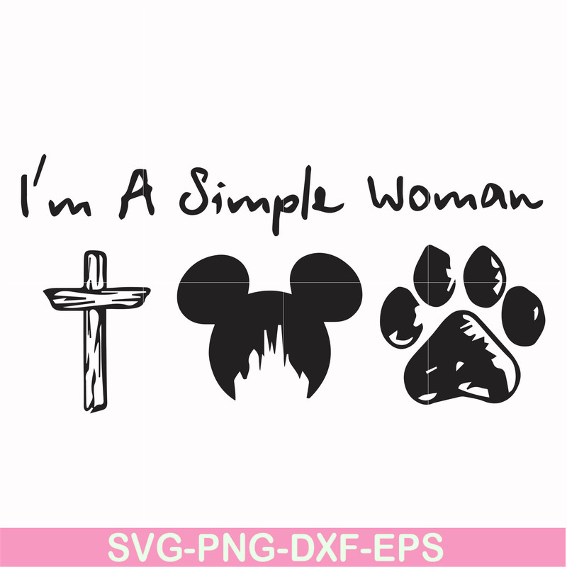 FN000301-I'm a simple woman svg, png, dxf, eps file FN000301.jpg