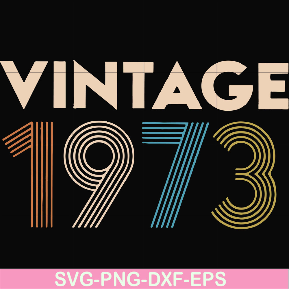 FN000302-Vintage 1973 svg, png, dxf, eps file FN000302.jpg