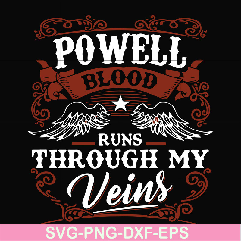 FN000345-Powell blood runs through my veins svg, png, dxf, eps file FN000345.jpg