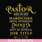 FN000359-Pastor because hardcode devil stomping ninja isn't an official job title svg, png, dxf, eps file FN000359.jpg