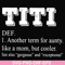 FN00043-TITI another term for aunty like a mom, but cooler svg, png, dxf, eps file FN00043.jpg