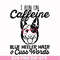 FN000471-I run on caffeine dog hair cuss words svg, png, dxf, eps file FN000471.jpg