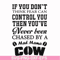 FN000535-If you don't think fear can control you then you've never been chased by a mad mama cow svg, png, dxf, eps file FN000535.jpg