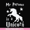 FN000568-My patronus is a Unicorn svg, png, dxf, eps file FN000568.jpg