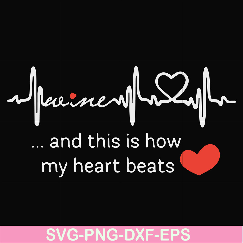 FN000890-This is how my heart beats svg, png, dxf, eps file FN000890.jpg