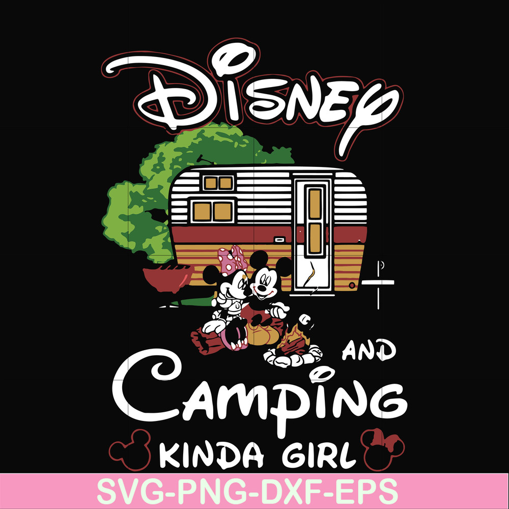 FN00091-Disney and camping kinda girl svg, png, dxf, eps file FN00091.jpg