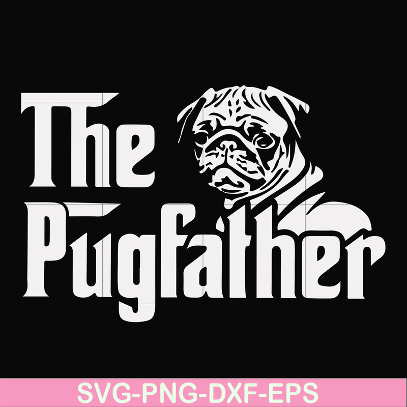 FN000965-The pugfather svg, png, dxf, eps file FN000965.jpg