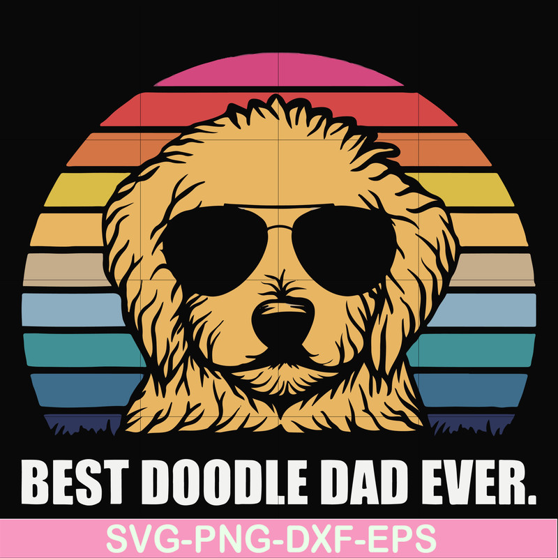 FN000966-Best doodle dad ever svg, png, dxf, eps file FN000966.jpg