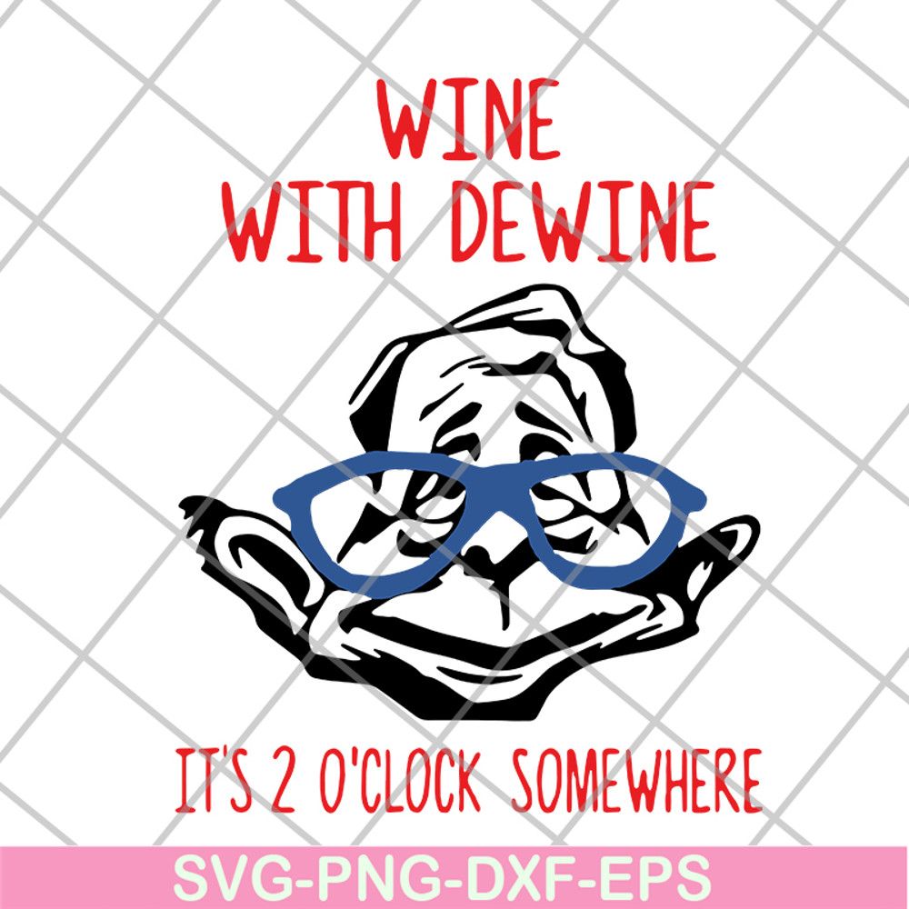 FN14062114-Wine dewine 2 oclock svg, png, dxf, eps digital file FN14062114.jpg