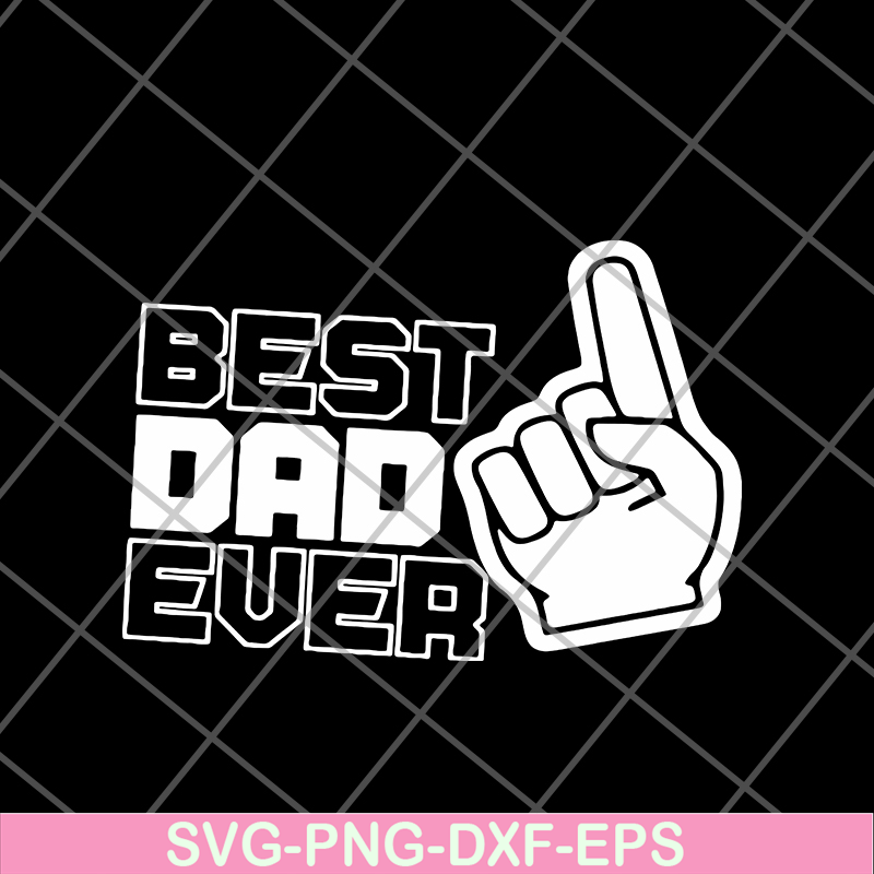 FTD01062109-Best dad ever svg, eps, png, dxf digital file FTD01062109.jpg