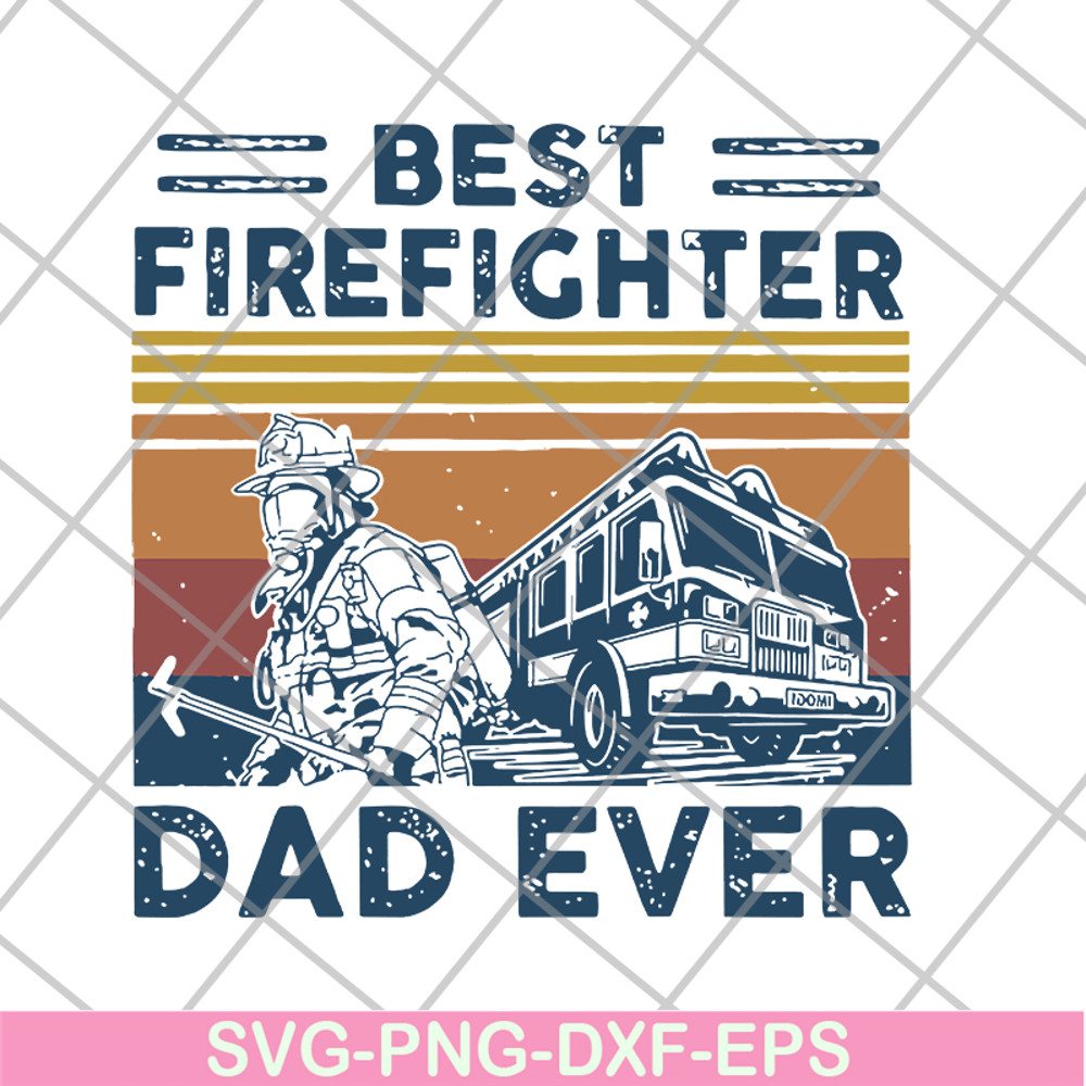 FTD03062103-Best Firefighter Dad Ever Vintage Retro Father’s svg, png, dxf, eps digital file FTD03062103.jpg