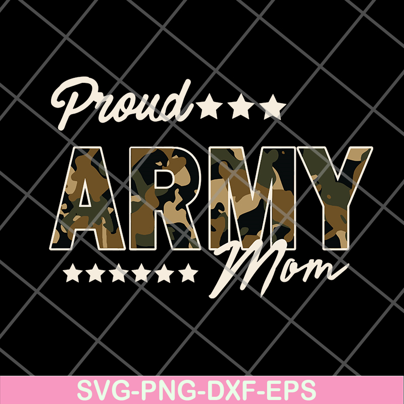FTD04062106-Proud army mom svg, png, dxf, eps digital file FTD04062106.jpg