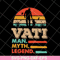 FTD05052103-Vati man myth legend svg, Fathers day svg, png, dxf, eps digital file FTD05052103.jpg