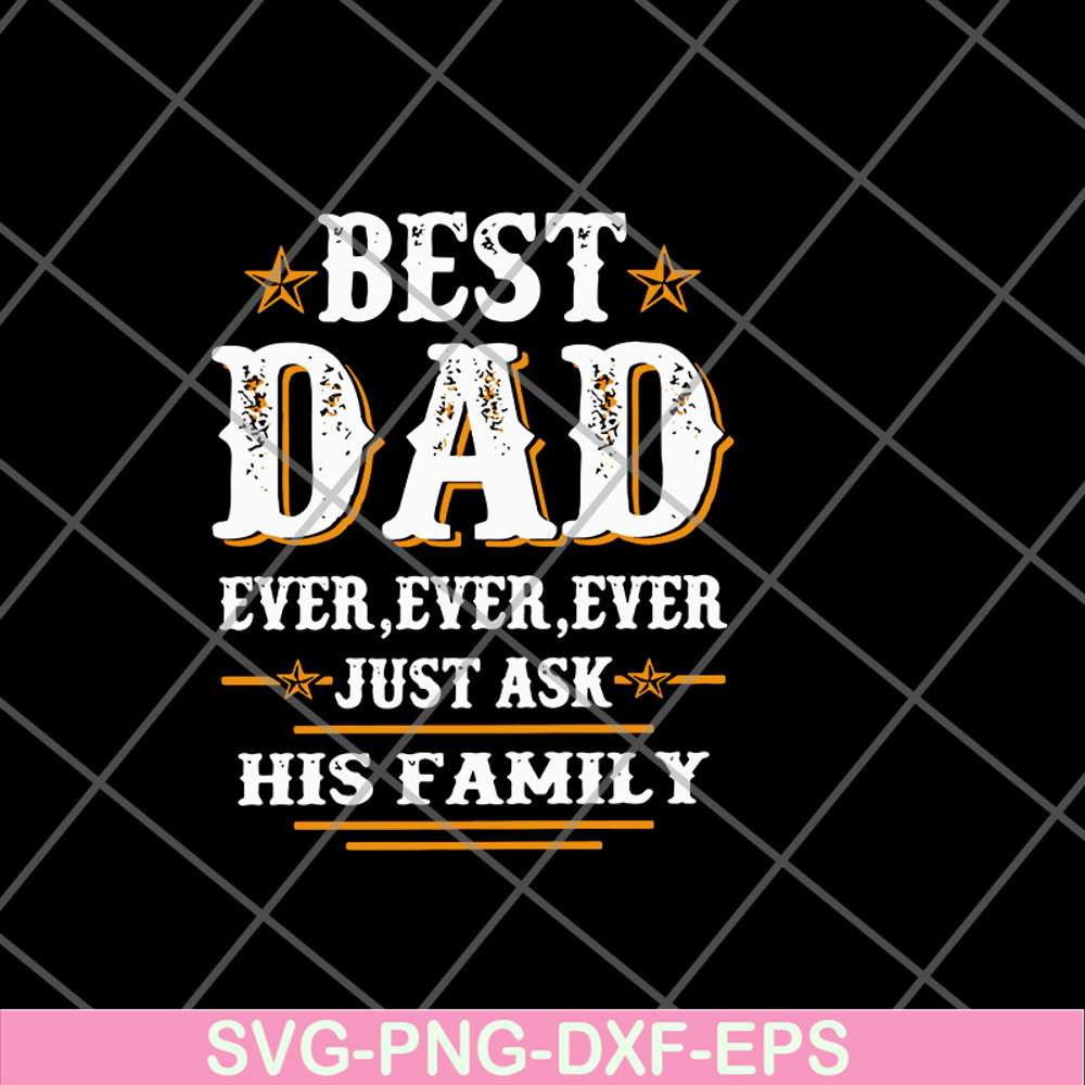 FTD05062121-Best dad ever ever svg, png, dxf, eps digital file FTD05062121.jpg