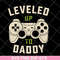 FTD07052119-leveled to up daddy svg, png, dxf, eps digital file FTD07052119.jpg