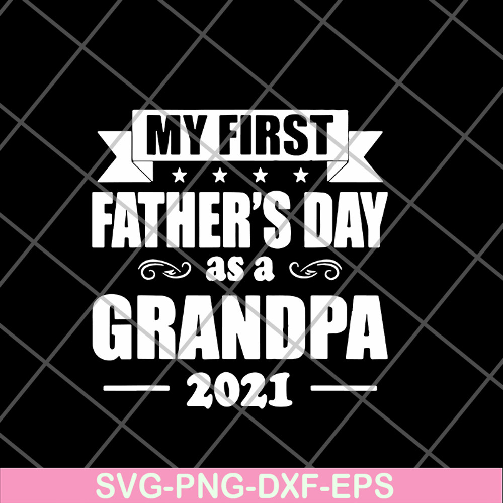 FTD07062110-My first father s day svg, png, dxf, eps digital file FTD07062110.jpg