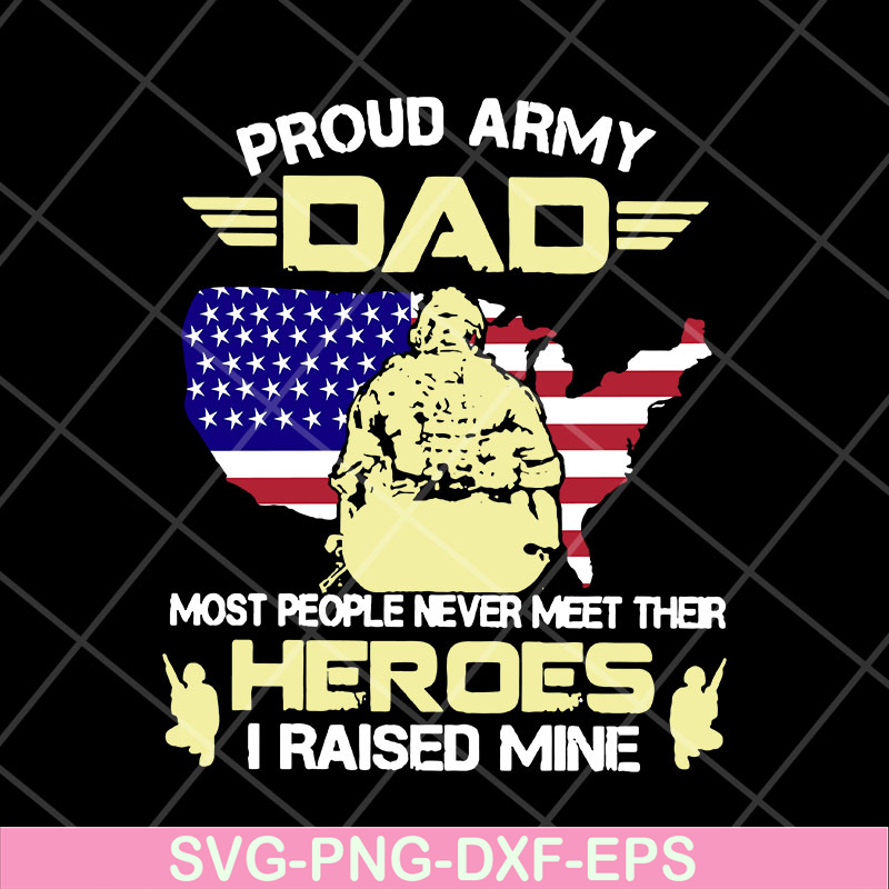 FTD10052107-proud army dad svg, png, dxf, eps digital file FTD10052107.jpg