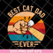 FTD10062102-Best Cat Dad Ever svg, png, dxf, eps digital file FTD10062102.jpg