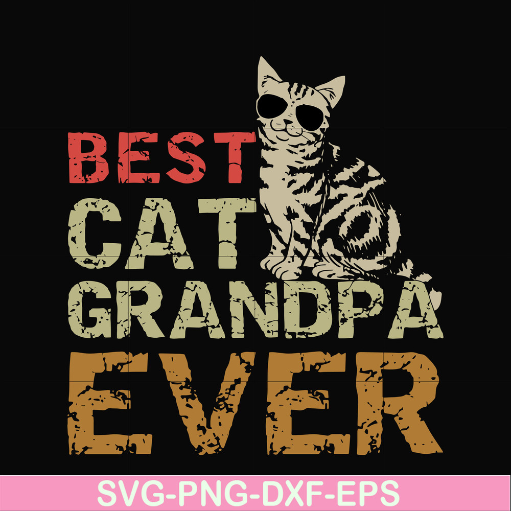 FTD117-Best cat grandpa ever svg, png, dxf, eps, digital file FTD117.jpg