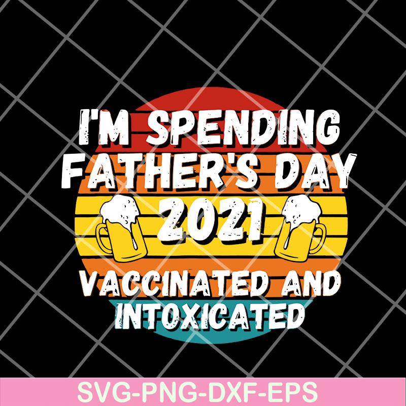 FTD12052103-Fathers-Day-2021 svg, png, dxf, eps digital file FTD12052103.jpg