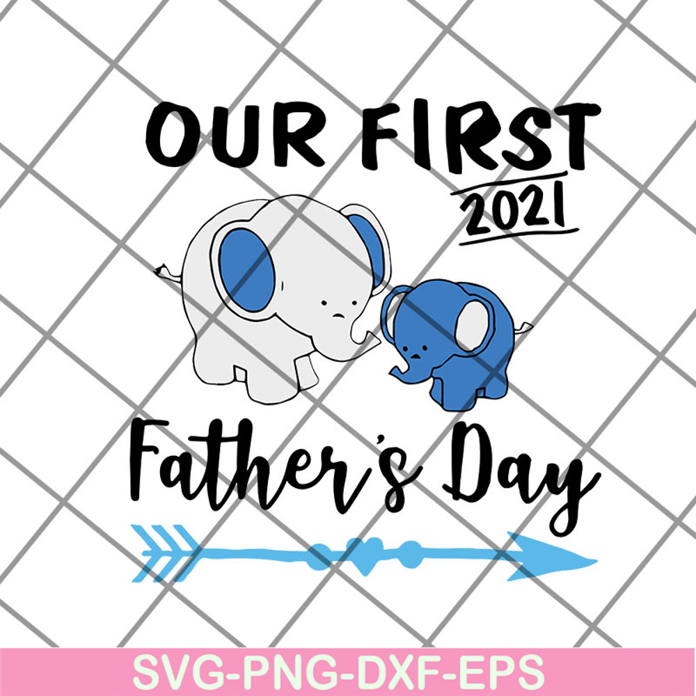 FTD12052121-Out first father's day svg, png, dxf, eps digital file FTD12052121.jpg