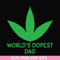 FTD126-World's dopest dad svg, png, dxf, eps, digital file FTD126.jpg
