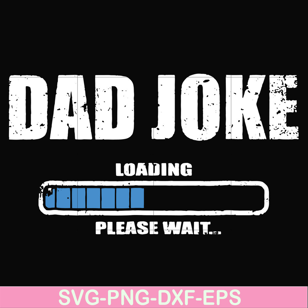 FTD133-Dad joke svg, png, dxf, eps, digital file FTD133.jpg