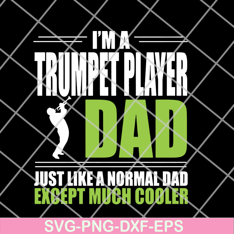 FTD14052114-i'm a trumpet svg, png, dxf, eps digital file FTD14052114.jpg