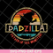 FTD18052108-Dadzilla Father svg, png, dxf, eps digital file FTD18052108.jpg