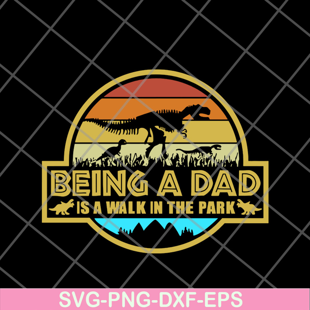 FTD20052113-being a dad svg, png, dxf, eps digital file FTD20052113.jpg