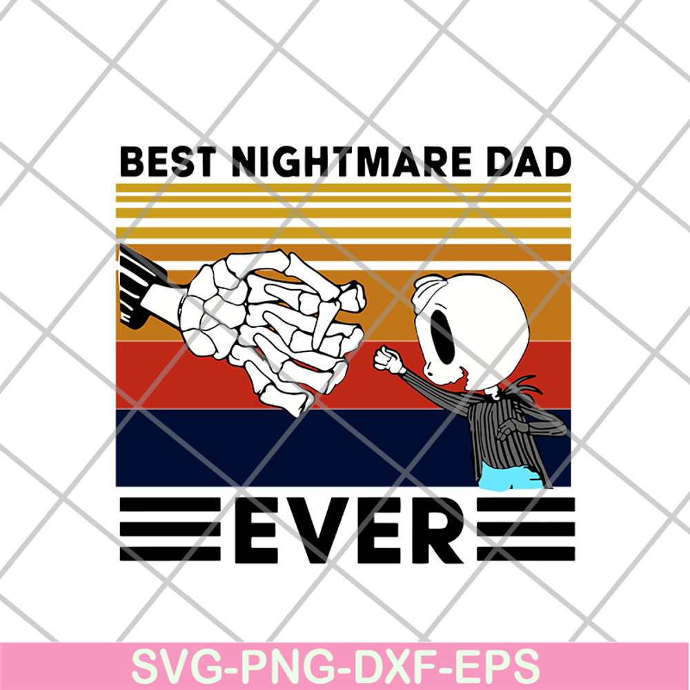 FTD20052115-Best nightmare dad svg, png, dxf, eps digital file FTD20052115.jpg