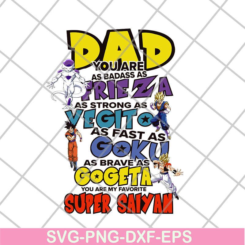 FTD21052107-Dragon Ball Z inspired My Favorite Dad or Favourite Fathers day or Birthday svg, png, dxf, eps digital file FTD21052107.jpg