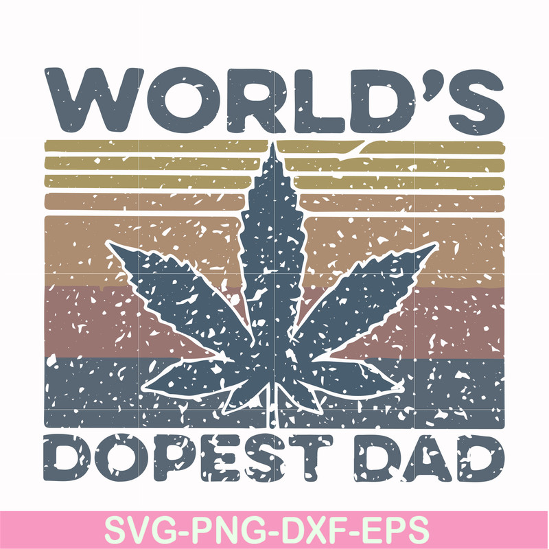 FTD22-world's dopest dad svg, png, dxf, eps, digital file FTD22.jpg