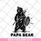 FTD24052106- papa bear svg, png, dxf, eps digital file FTD24052106.jpg