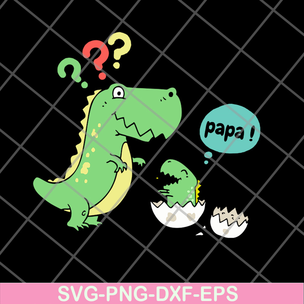 FTD24052107-Papa Saurus svg, png, dxf, eps digital file FTD24052107.jpg