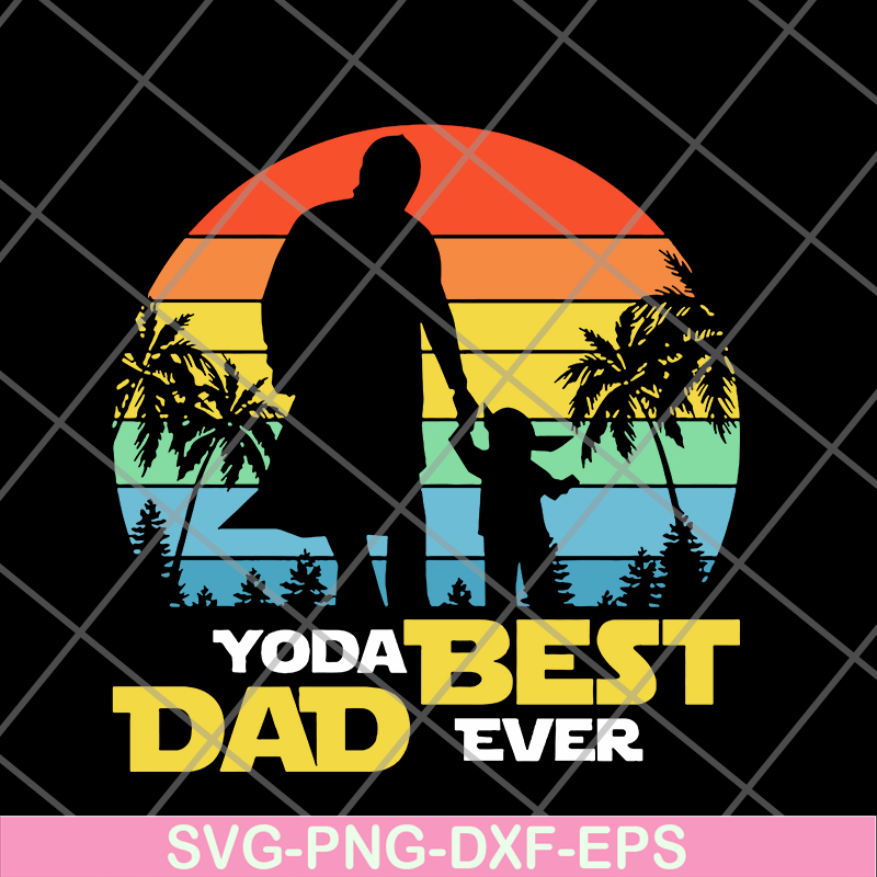 FTD24052113-yoda best dad ever svg, png, dxf, eps digital file FTD24052113.jpg