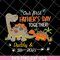 FTD26052112-our fisrt father's day svg, png, dxf, eps digital file FTD26052112.jpg