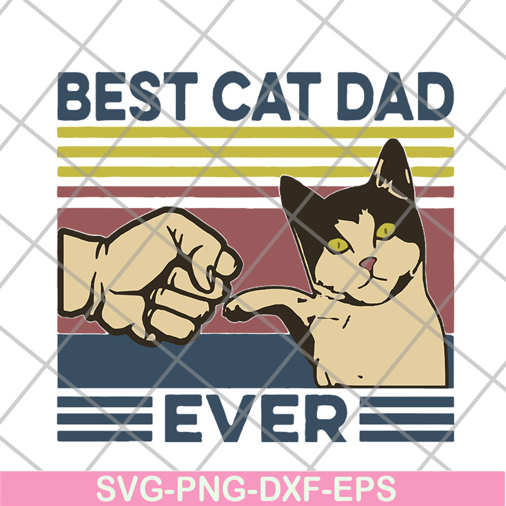 FTD26052122-BeSt cat dad ever svg, png, dxf, eps digital file FTD26052122.jpg
