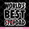 FTD27052114-World best stepdad svg, png, dxf, eps digital file FTD27052114.jpg