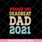 FTD28042114-Number one deadbeat dad 2021 svg, Fathers day svg, png, dxf, eps digital file FTD28042114.jpg