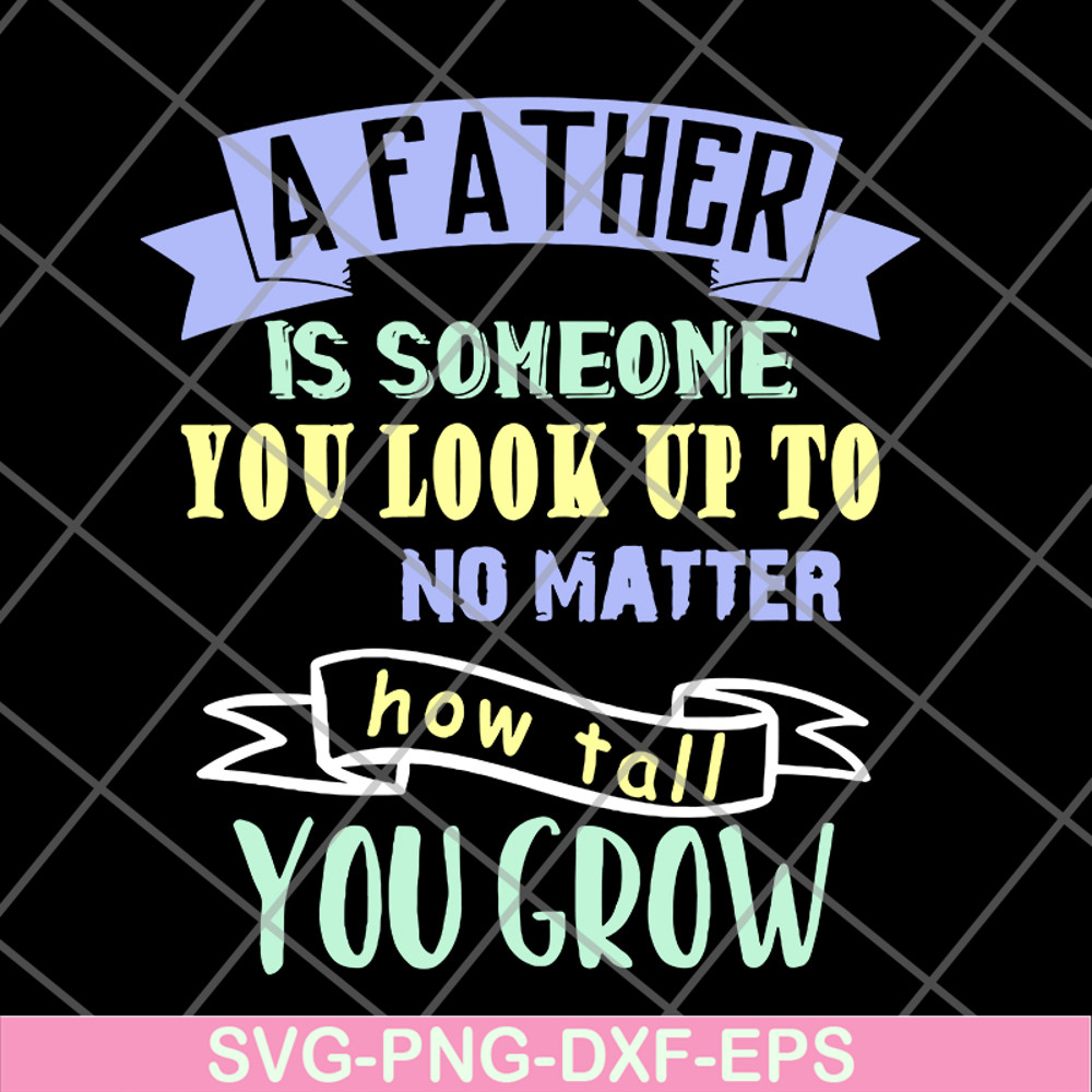 FTD28052101-a father is someone you svg, png, dxf, eps digital file FTD28052101.jpg