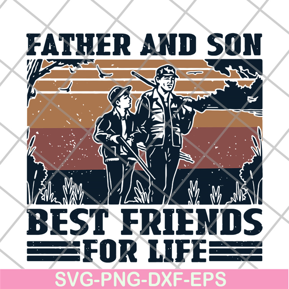 FTD29052102-Father and Son Best Friends For Life svg, png, dxf, eps digital file FTD29052102.jpg