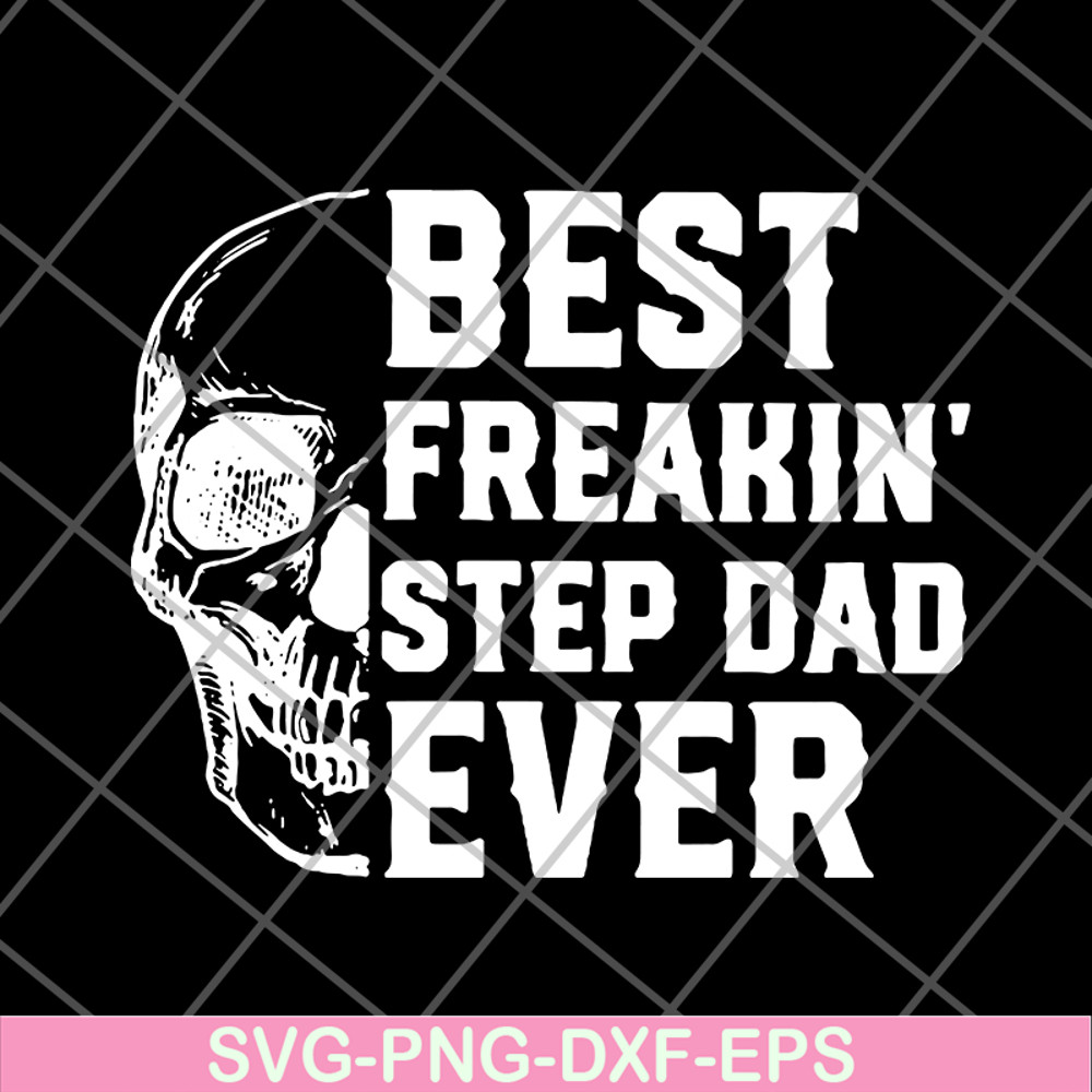 FTD29052136-best freakin step dad svg, png, dxf, eps digital file FTD29052136.jpg