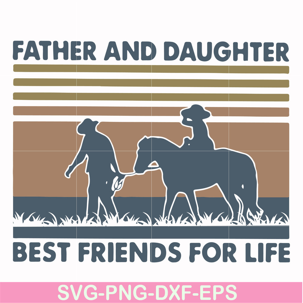 FTD31-Father and daughter best friend for like svg, png, dxf, eps, digital file FTD31.jpg