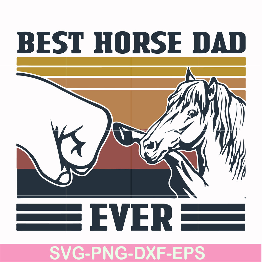 FTD33-Best horse dad ever svg, png, dxf, eps, digital file FTD33.jpg