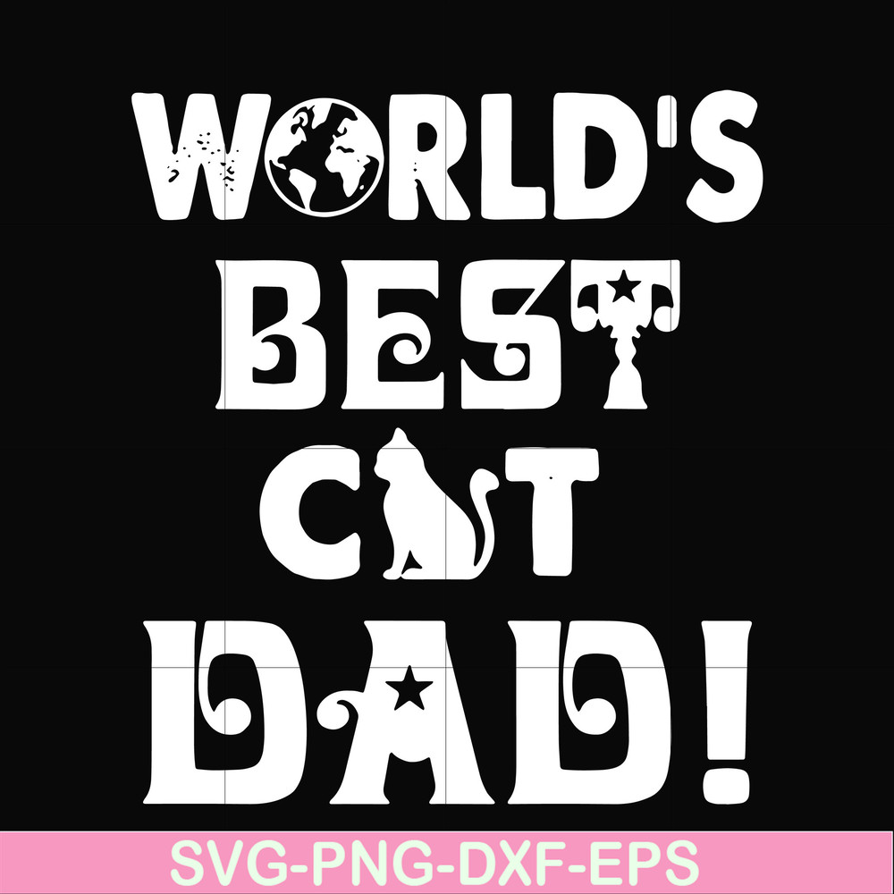 FTD43-World's best cat dad svg, png, dxf, eps, digital file FTD43.jpg