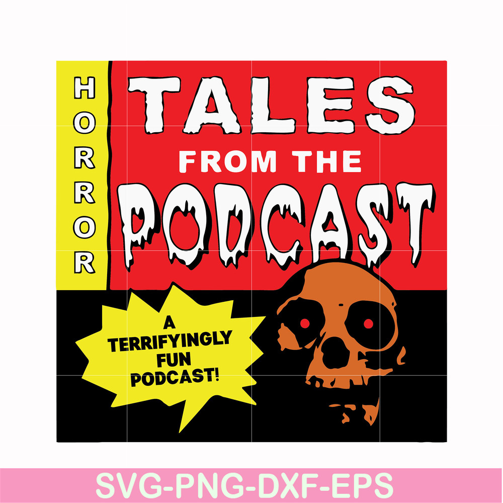 HLW0015-Tales from the podcast svg, png, dxf, eps, digital file HLW0015.jpg